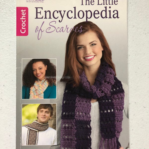 The Little Encyclopedia of Scarves to Crochet Instruction Book