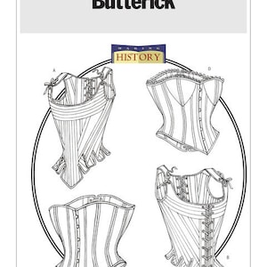 May include: A black and white line drawing of four different corset styles. The drawing is labeled "Butterick Making History".