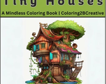 Tiny Houses Coloring Book