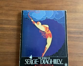 The World of Serge Diaghilev” by Charles Spencer, Collectable Books