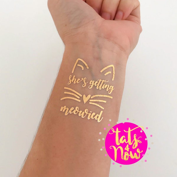 I'm Getting Meowied Tattoos, Last Meow, Check Meowt, Getting Meowied, cat lover bachelorette, im getting meowied bachelorette party tattoos