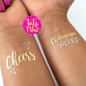 Cheers, champagne campaign, party, girls night out, party favor, temporary tattoo, gold tattoo, gno, bachelorette party, clubbing image 1