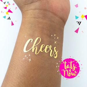 Cheers, champagne campaign, party, girls night out, party favor, temporary tattoo, gold tattoo, gno, bachelorette party, clubbing image 2