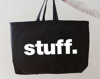 Stuff Oversized Tote Bag. Stuff Bag. Weekender Bag. Really Big Bag. Large Canvas Shopper. Black Tote Bag