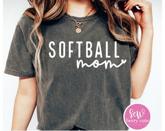 Softball Mom Shirt - Softball Mom Tee - Softball Mama - Sports Mom - Comfort Colors Tee