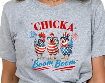 Chicka Boom Boom - Patriotic Shirt - 4th of July
