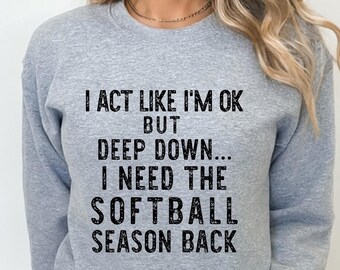 Softball Sweatshirt - Softball Shirt - Softball Mom - Softball Life - Softball player Shirt