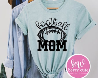 Football Mom T-Shirt - Football Mom Shirt - Football Shirt - Football mama - Football Mom Tee