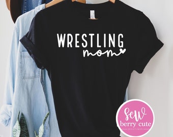 Wrestling Mom T-Shirt - Wrestling Mom Tee - Wrestling Mama