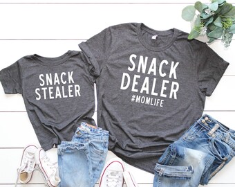 Snack Dealer - Snack Stealer - Mommy and Me Shirts - #momlife - Funny Shirt - Mom Tee