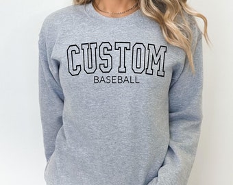 Custom Baseball Shirt - Custom Softball Sweatshirt - Custom Sweatshirt - Personalized Crewneck - Team Shirt - Coach - Baseball Mom