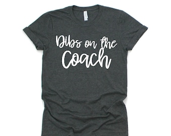 Dibs on the Coach, Coaches Wife