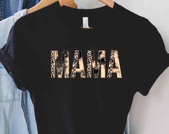 Leopard Mama Shirt - Mama Tee - Leopard Print - Leopard Mama Shirt - Gifts for Mom - Mom Tee