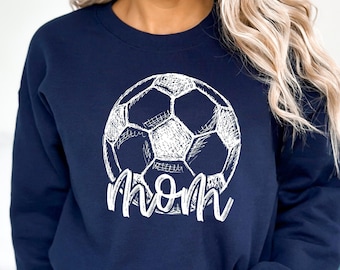 Soccer Sweatshirt - Soccer Mom - Soccer Mom Sweater - Gift for Her - Sports Mom - Soccer Shirt