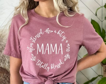 Mama T-shirt - Mom Life - Mom Tee - Mama Shirt