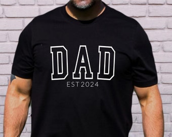 Custom Dad Shirt, Dad Est 2024 Shirt, Gift for Dad, Cool Dad, Pregnancy Announcement, Father's Day, New Dad Gift, Baby Shower Gift