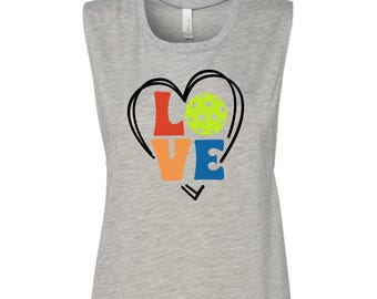 LOVE Pickleball Shirt – Cute Pickleball Muscle Shirt – Gift for Pickleball Players & Teams