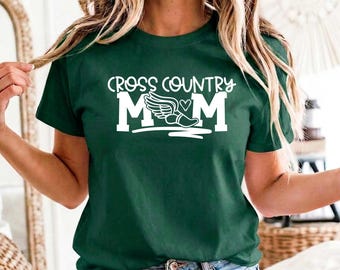 Cross Country Mom Shirt, XC Mom Tee, Cross Country Shirt, Running Mom T-Shirt, XC Team Shirt, Runner Mom Gift, Cross Country Season