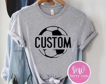 Soccer Shirt - Custom Soccer Shirt - Soccer Mom - Soccer Mama - Personalized Tshirt - Sports Mom - Soccer Grandma - Custom Shirt