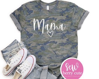 Mama Shirt - Mama Tee - Mom Shirt - Camo Mama Shirt - Gifts for Mom - Mother's Day Gift