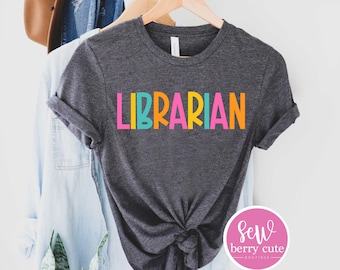 Librarian Shirt - School Librarian - Librarian T-shirt - Librarian Tee