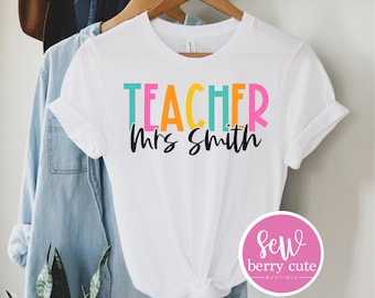 Teacher Shirt - Custom Teacher Shirt - Personalized Teacher Shirt - Teach - Teacher Gift - First Day of School - Teacher Team