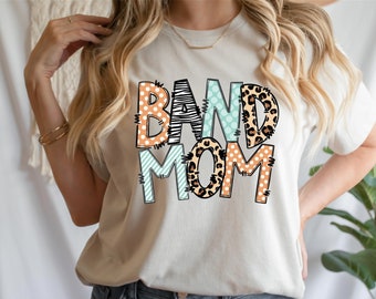 Band Mom T-shirt - Band Mom Tee - Band Mom Shirt - Band Mama