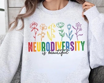 Autism Tshirt - Neurodiversity - Awareness - Sweatshirt