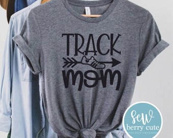 Track Mom T-shirt, Track and Field