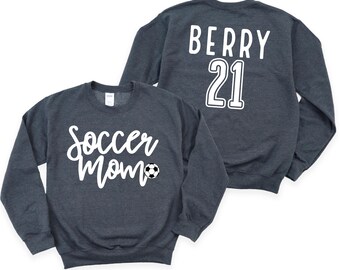 Custom Soccer Sweatshirt - Personalized Soccer Shirt - Soccer Mom Crewneck - Mother's Day Gift for Soccer Mama - Girls Soccer Sweatshirt