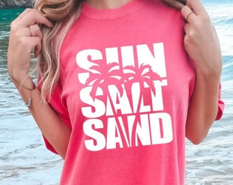 Sun Salt Sand - Beach Shirt - Palm Trees - Summer Shirt - Vacation Shirt - Oversized Shirt - Comfort Colors