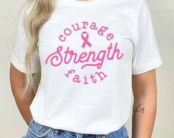 Breast Cancer Awareness T-shirt - Strength Courage Hope - Pink Ribbon - Cancer Survivor - In October We Wear Pink