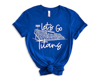 Let's Go Titans Football T-shirt