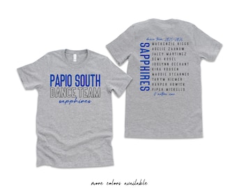 Papio South Dance Team w Roster- Bella Canvas Unisex T-shirt