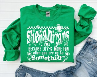 Shenanigans Crewneck Sweatshirt | Lucky Sweatshirt | St. Patrick’s Day | Irish Shirt