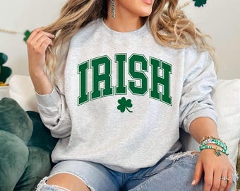 Irish Crewneck Sweatshirt | Lucky Shamrock Sweatshirt | St. Patrick’s Day | Irish Shirt