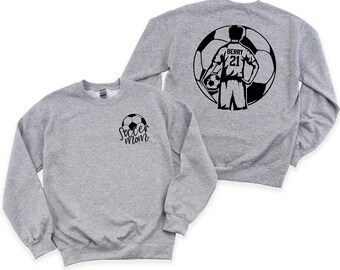 Custom Soccer Sweatshirt - Personalized Soccer Shirt - Soccer Mom Crewneck - Soccer Sweatshirt - Mother's Day Gift for Soccer Mama - Boy