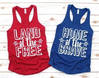 Land of the Free - Home of the Brave - Patriotic Shirt - 4th of July - USA Tank Top