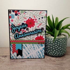 Carte anniversaire,carte faite main,carte joyeux anniversaire.