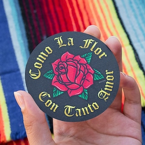 2pcs - Como La Flor, Die cut stickers, 3&quot; decal, laptop sticker