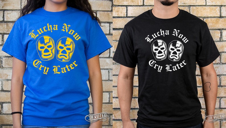 Lucha Now Cry Later, Royal Blue, Black Shirt image 1