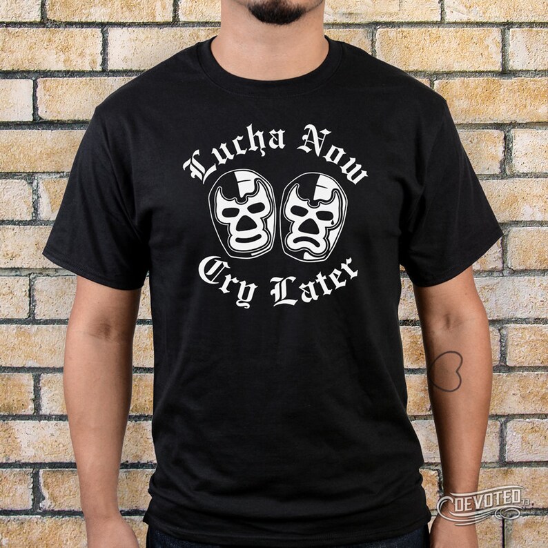 Lucha Now Cry Later, Royal Blue, Black Shirt Black