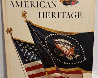 Vintage American Heritage: Special Issue-The Presidency; August 1964; Vol. XV, No. 5 Hardcover Edition Very Good Condition