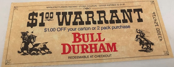 Vintage Bull Durham One Dollar Warrant Expired Coupon American Tobacco Co  1991 Excellent Condition