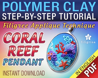 Pdf Polymer clay filigree applique CORAL REEF tutorial. DIY pendant Step by step instructions. Instant download digital file. Lesson