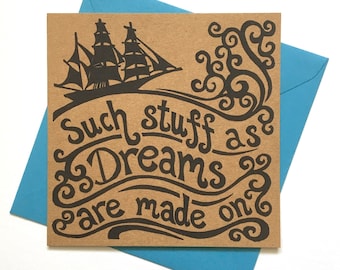 Shakespeare quote card. Such stuff as dreams are made on. Recycled card. Linocut print design.