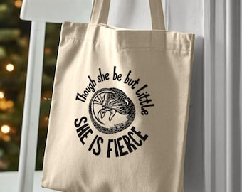 Bolsa "Ela é Feroz". Sacola de compras de algodão orgânico com citação de Shakespeare.
