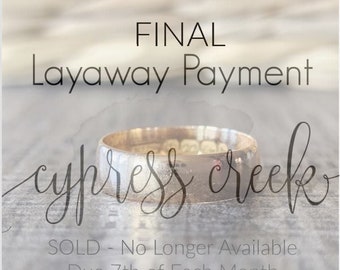 FINAL Layaway for M.P. - No longer available - 22k Band Ring Due 8/7