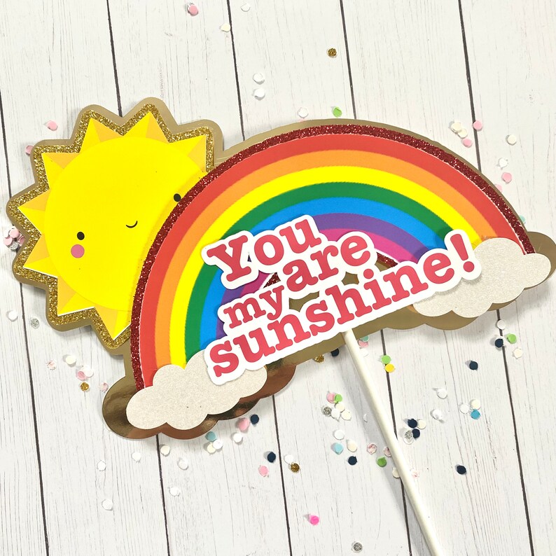 You Are My Sunshine Centerpiece Rainbow Cake Topper First | Etsy