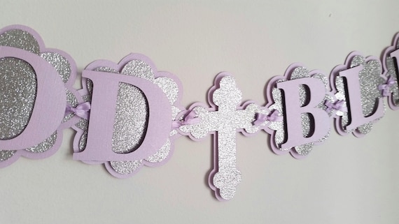 Baptism Banner God Bless Banner Party Decorations Baptism Decorations Communion Decorations Confirmation Decorations Church Garlands Il_570xn